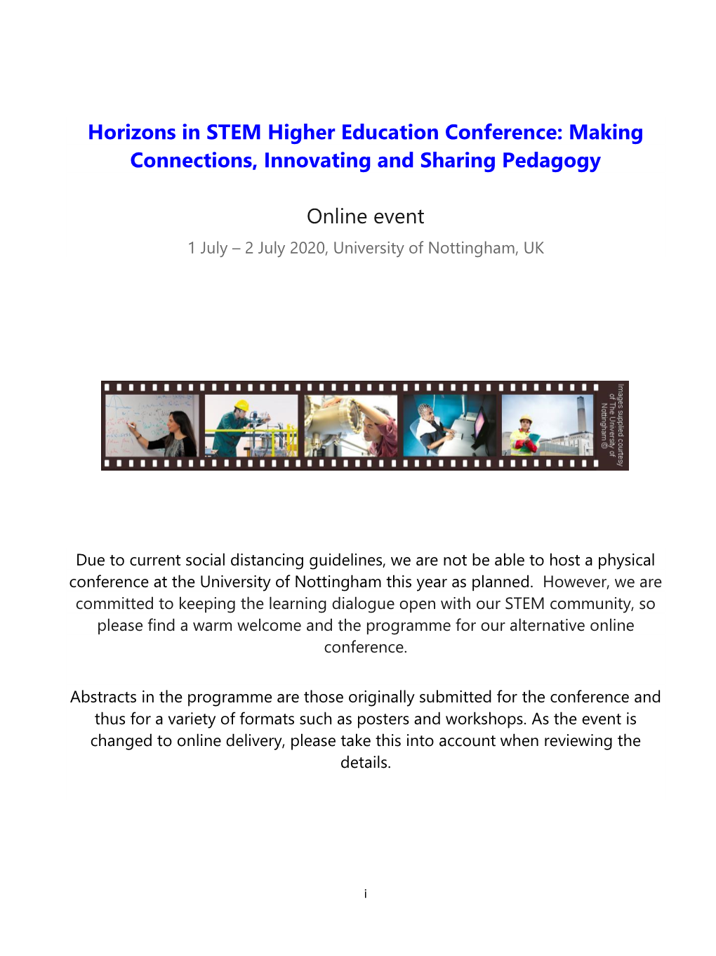 Horizons in STEM Higher Education Conference: Making Connections, Innovating and Sharing Pedagogy