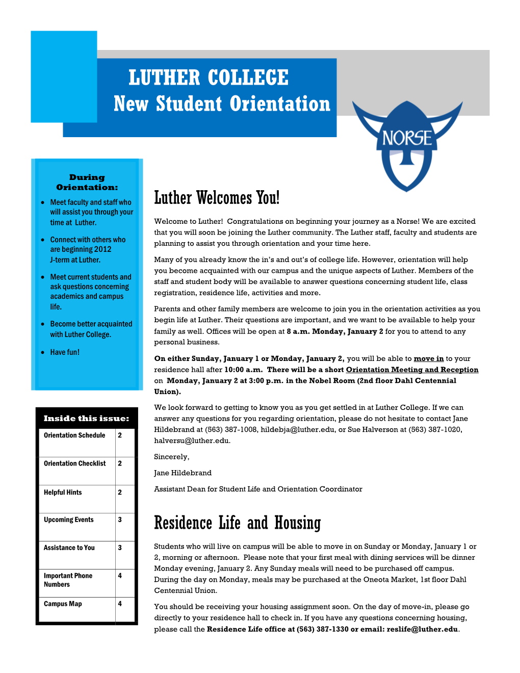 LUTHER COLLEGE New Student Orientation