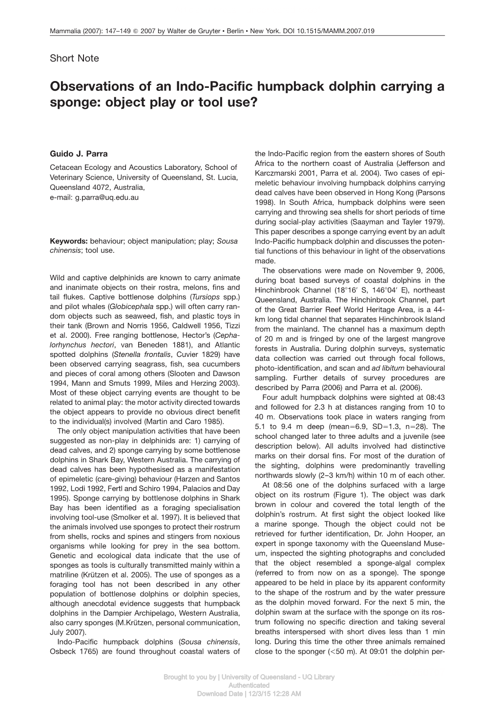 Observations of an Indo-Pacific Humpback Dolphin Carrying a Sponge: Object Play Or Tool Use?