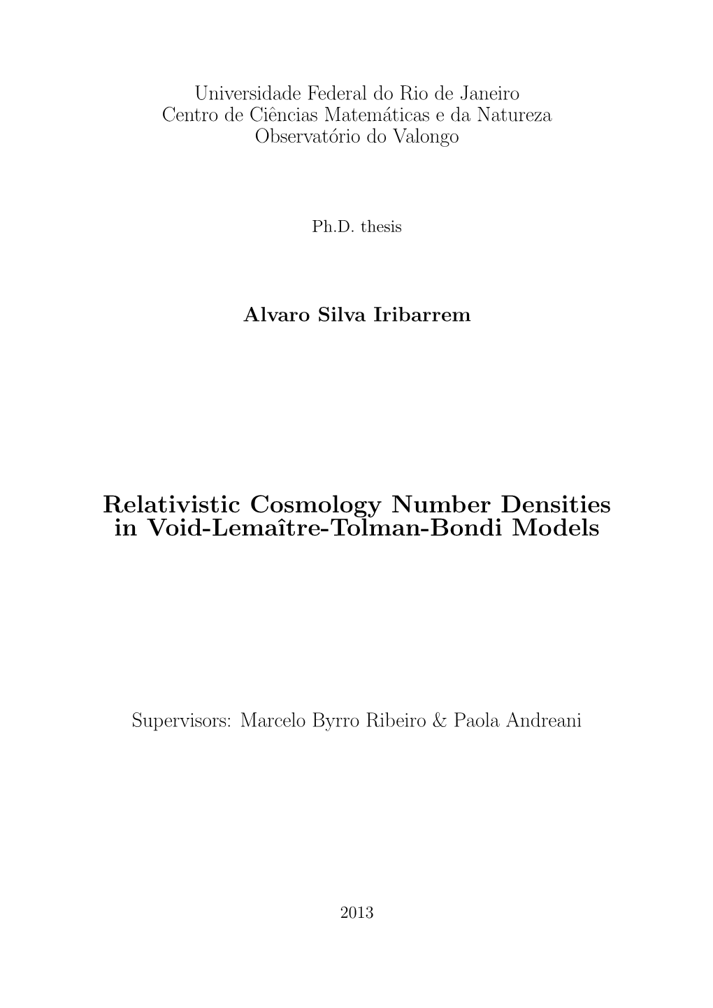 Relativistic Cosmology Number Densities in Void-Lemaˆıtre-Tolman-Bondi Models