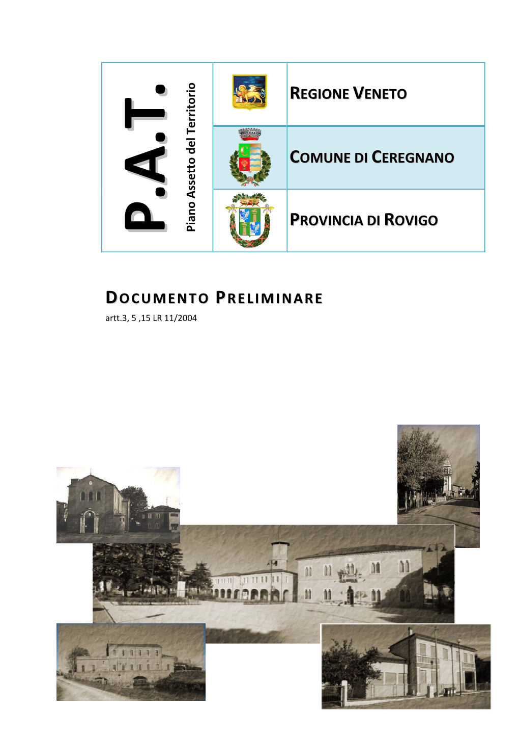 Regione Veneto Comune Di Ceregnano Provincia Di