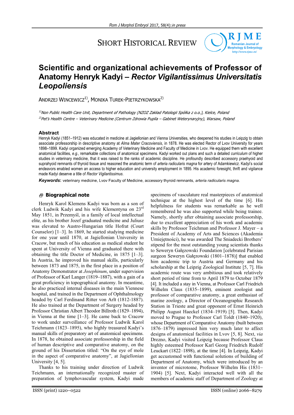 Scientific and Organizational Achievements of Professor of Anatomy Henryk Kadyi – Rector Vigilantissimus Universitatis Leopoliensis