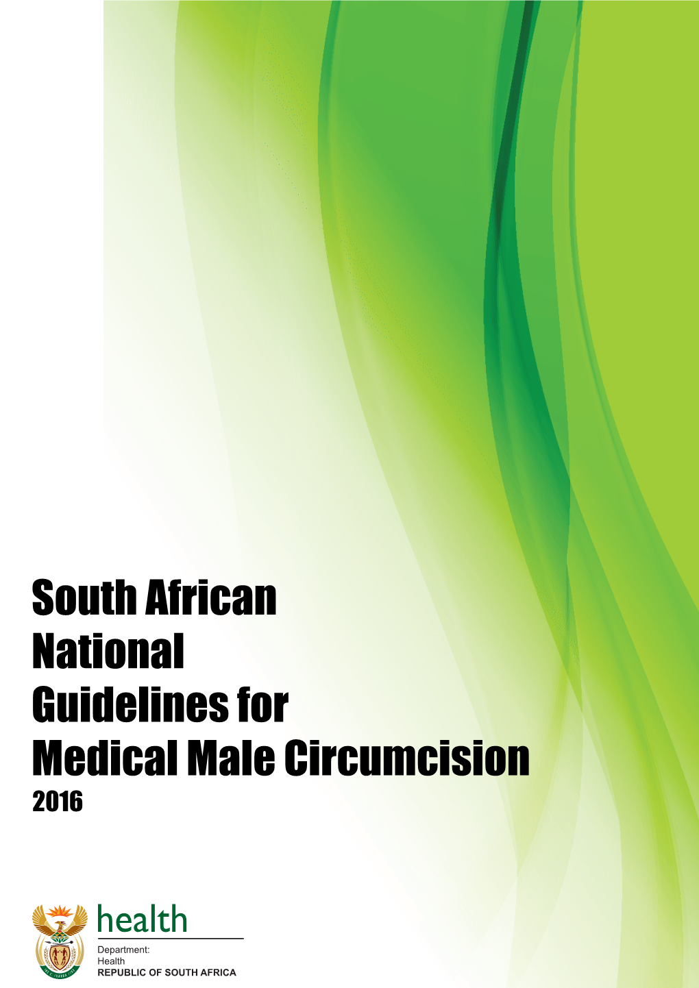 South African National Guidelines for Medical Male Circumcision 3.4