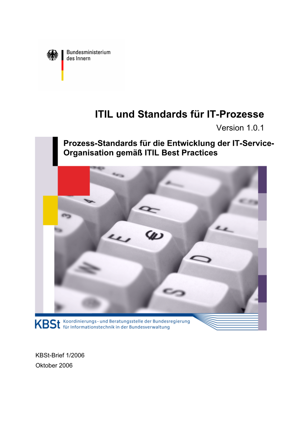 Studie: ITIL Und Standards Für IT-Prozesse