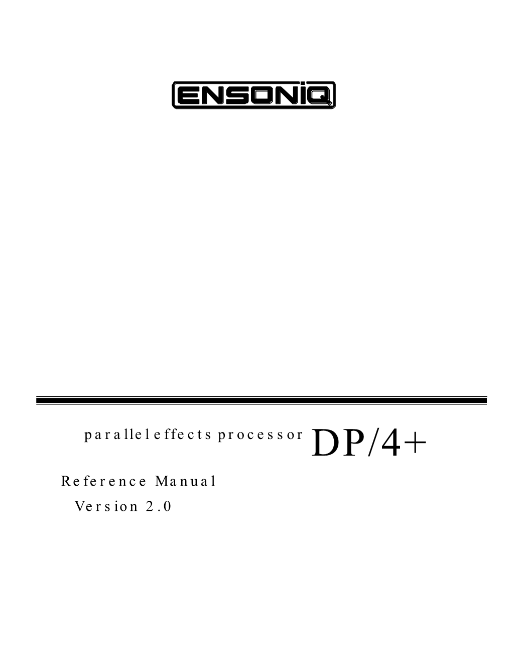 ENSONIQ DP/4+ Parallel Effects Processor
