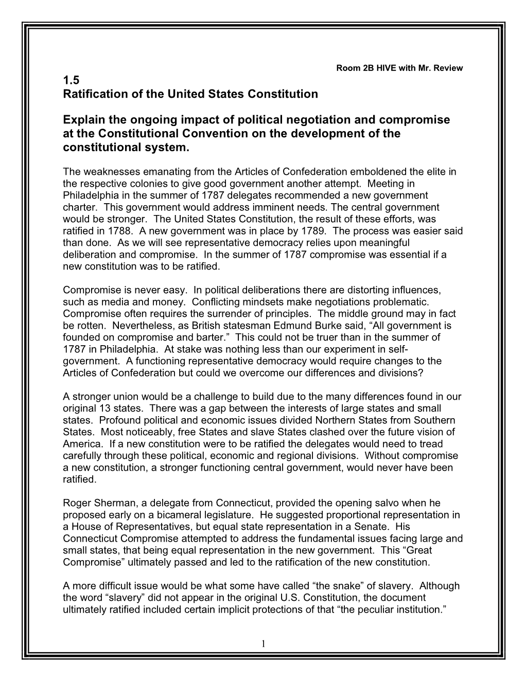 1.5 Ratification of the United States Constitution Explain the Ongoing