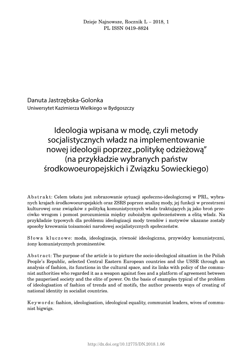 Ideologia Wpisana W Modę, Czyli Metody Socjalistycznych