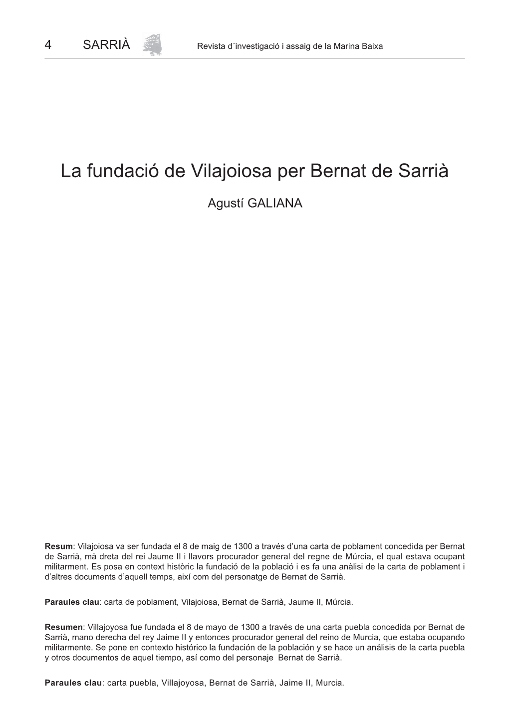 La Fundació De Vilajoiosa Per Bernat De Sarrià