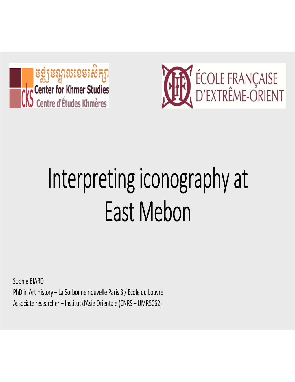 Interpreting Iconography at East Mebon
