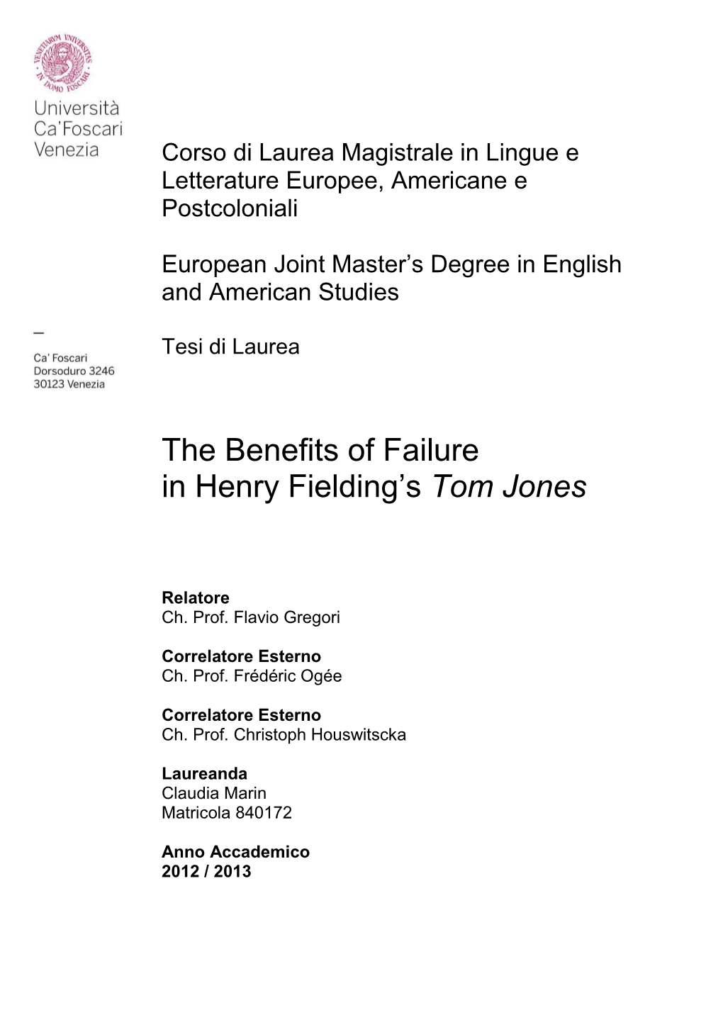 The Benefits of Failure in Henry Fielding's Tom Jones