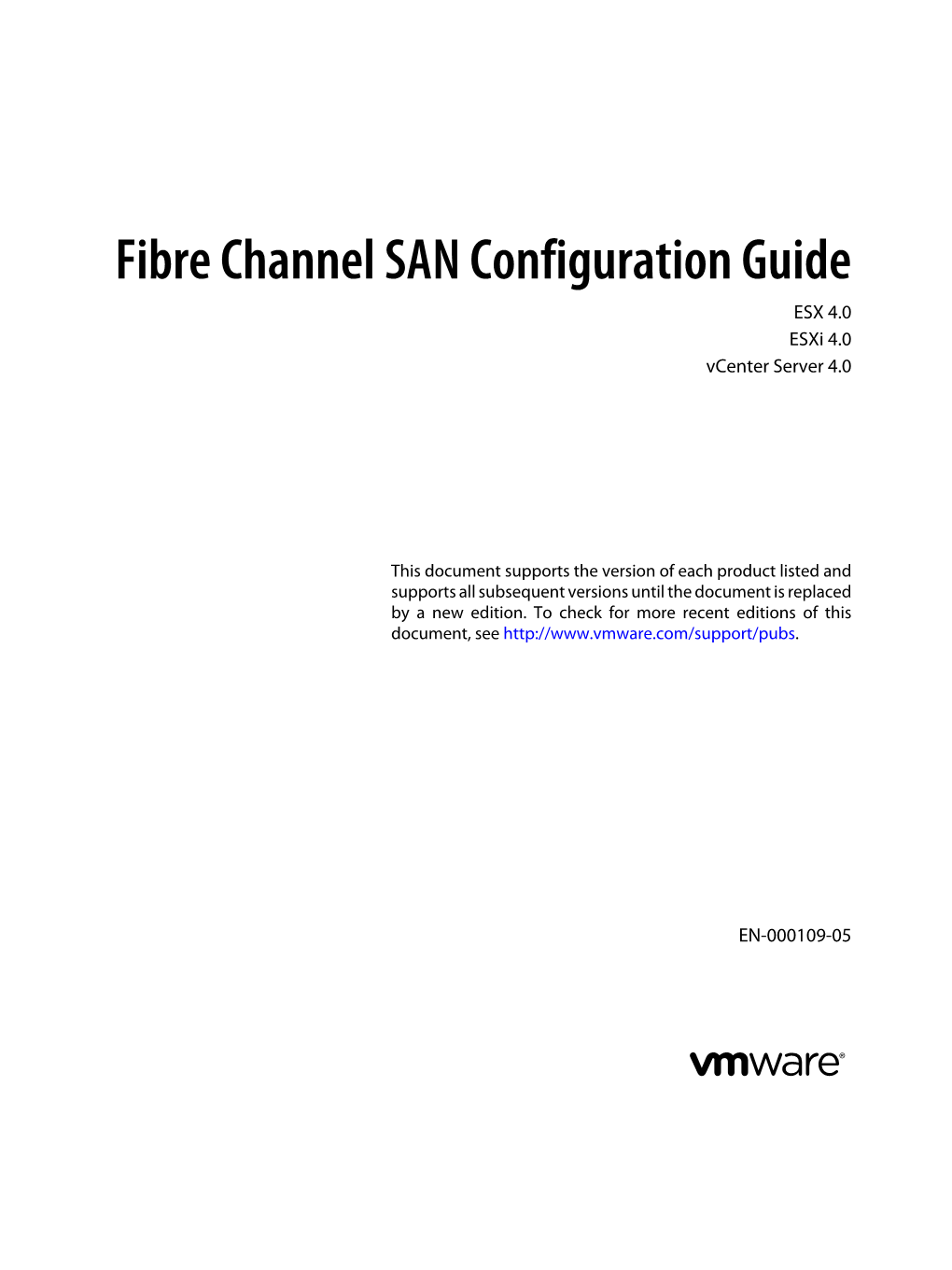 Fibre Channel SAN Configuration Guide ESX 4.0 Esxi 4.0 Vcenter Server 4.0