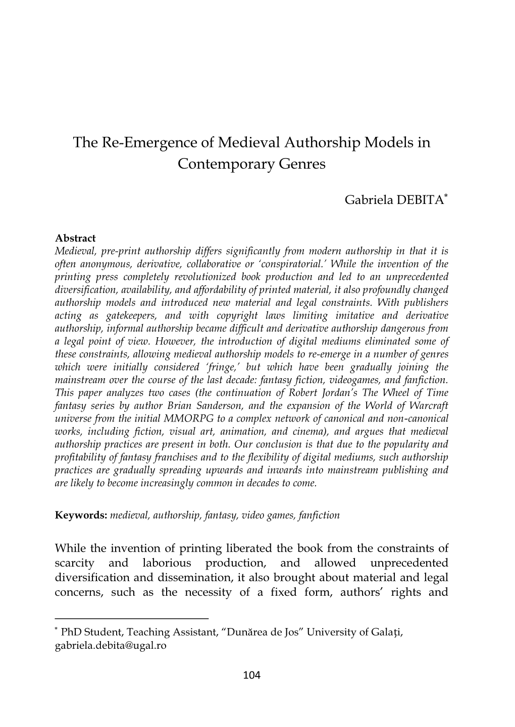 The Re-Emergence of Medieval Authorship Models in Contemporary Genres