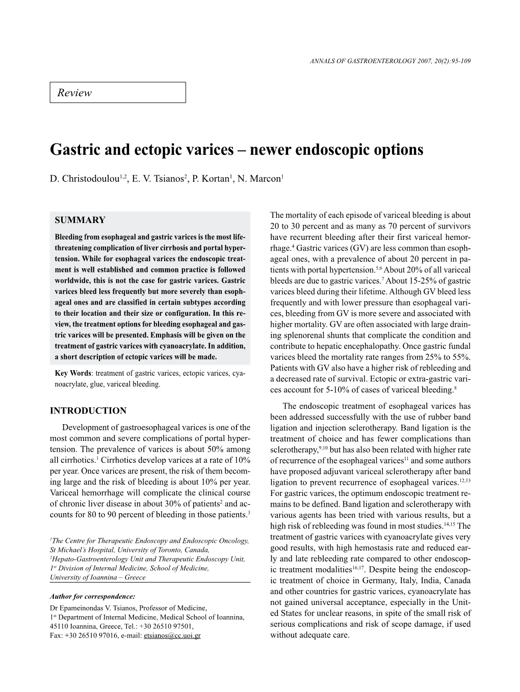 Gastric and Ectopic Varices – Newer Endoscopic Options ANNALS of GASTROENTEROLOGY 2007, 20(2):95-109X Xx X95