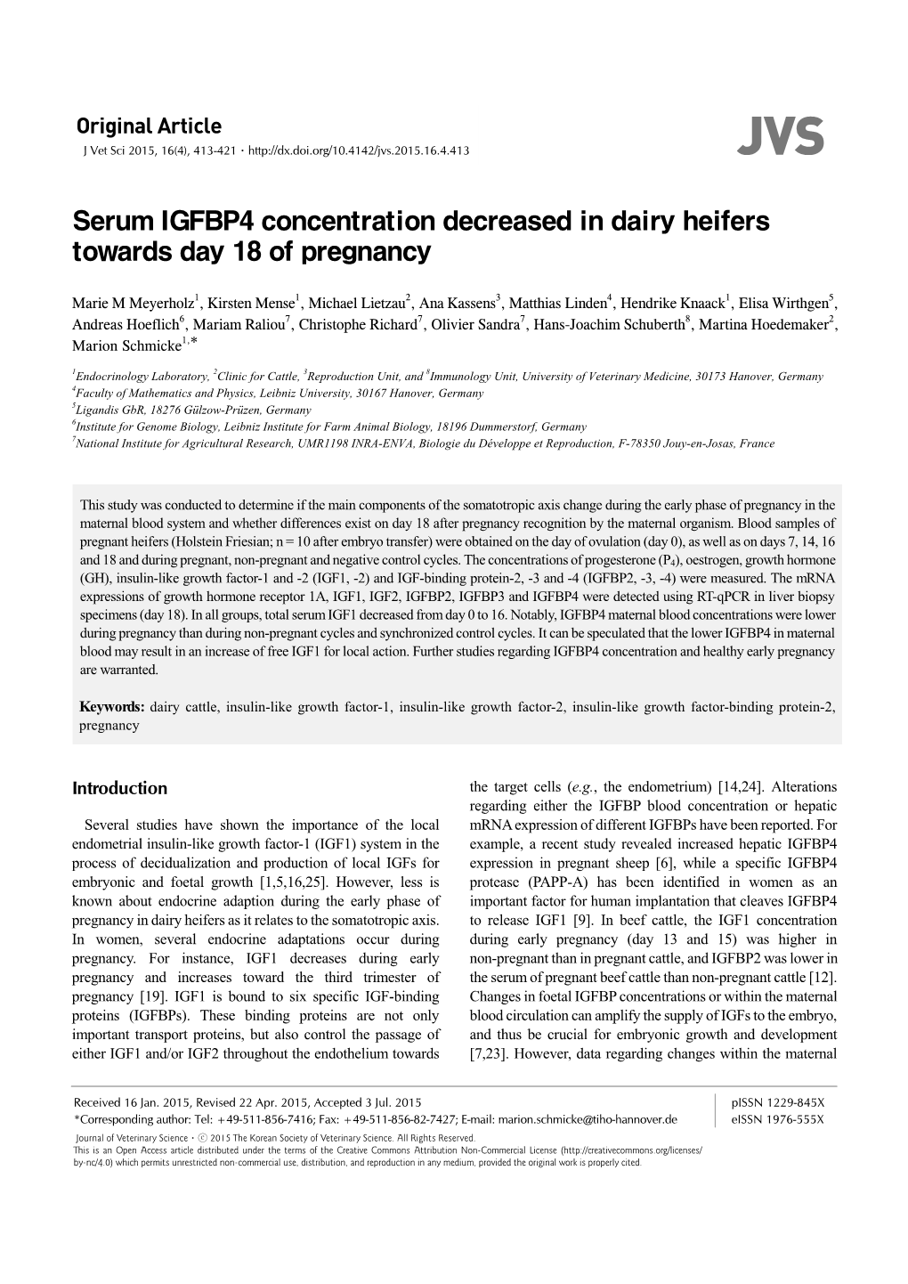 Serum IGFBP4 Concentration Decreased in Dairy Heifers Towards Day 18 of Pregnancy