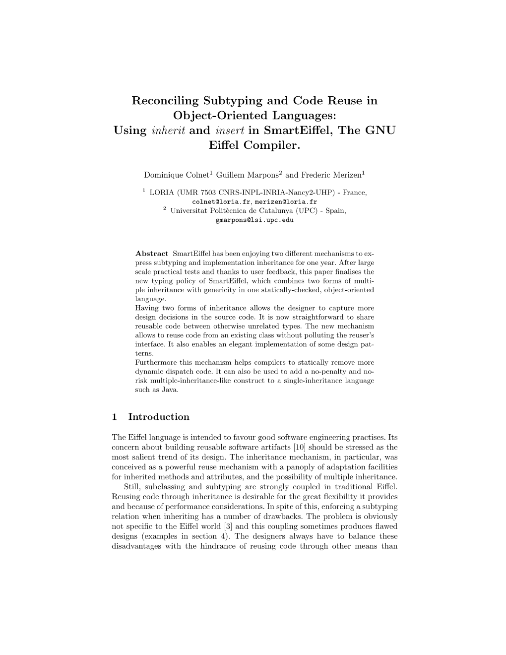 Reconciling Subtyping and Code Reuse in Object-Oriented Languages: Using Inherit and Insert in Smarteiﬀel, the GNU Eiﬀel Compiler