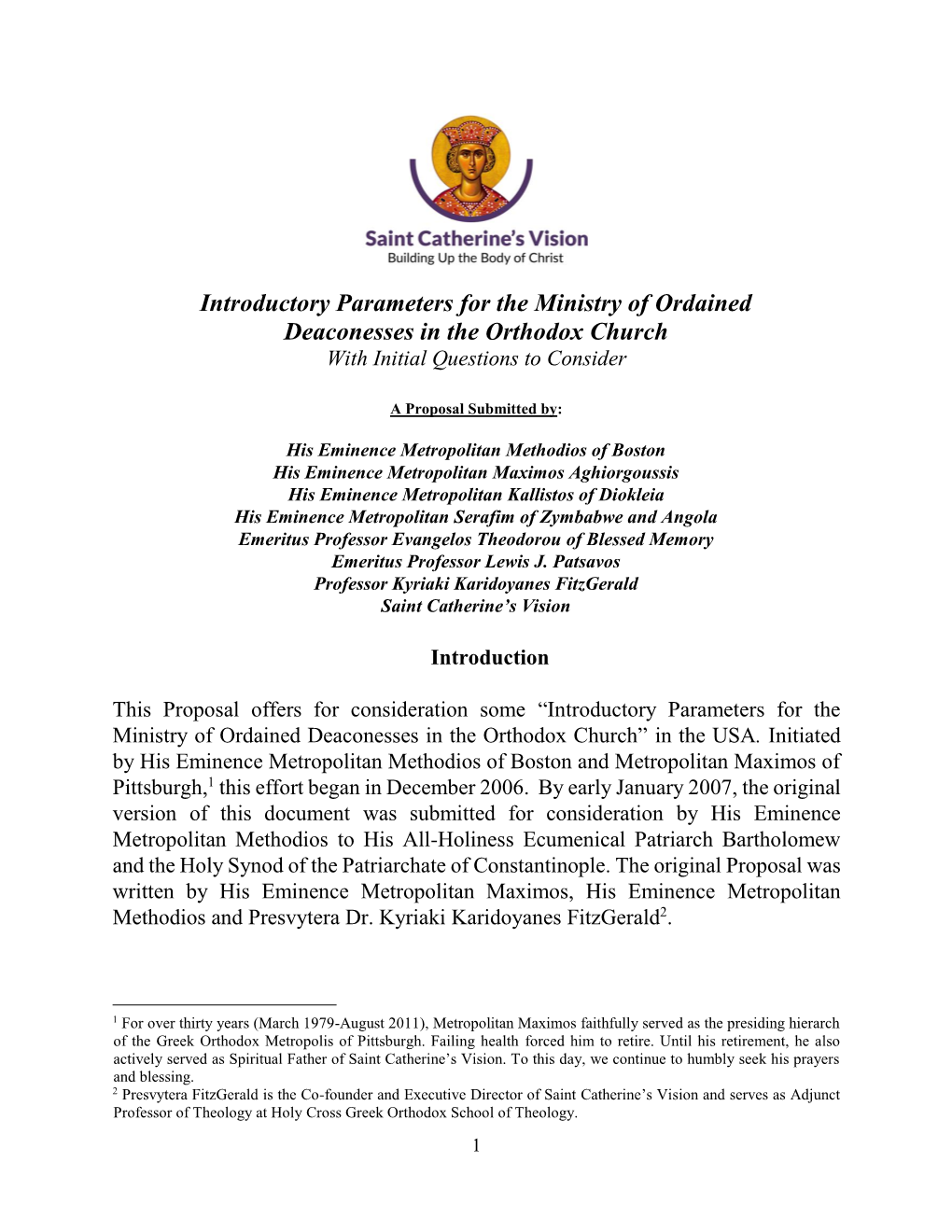 Introductory Parameters for the Ministry of Ordained Deaconesses in the Orthodox Church with Initial Questions to Consider