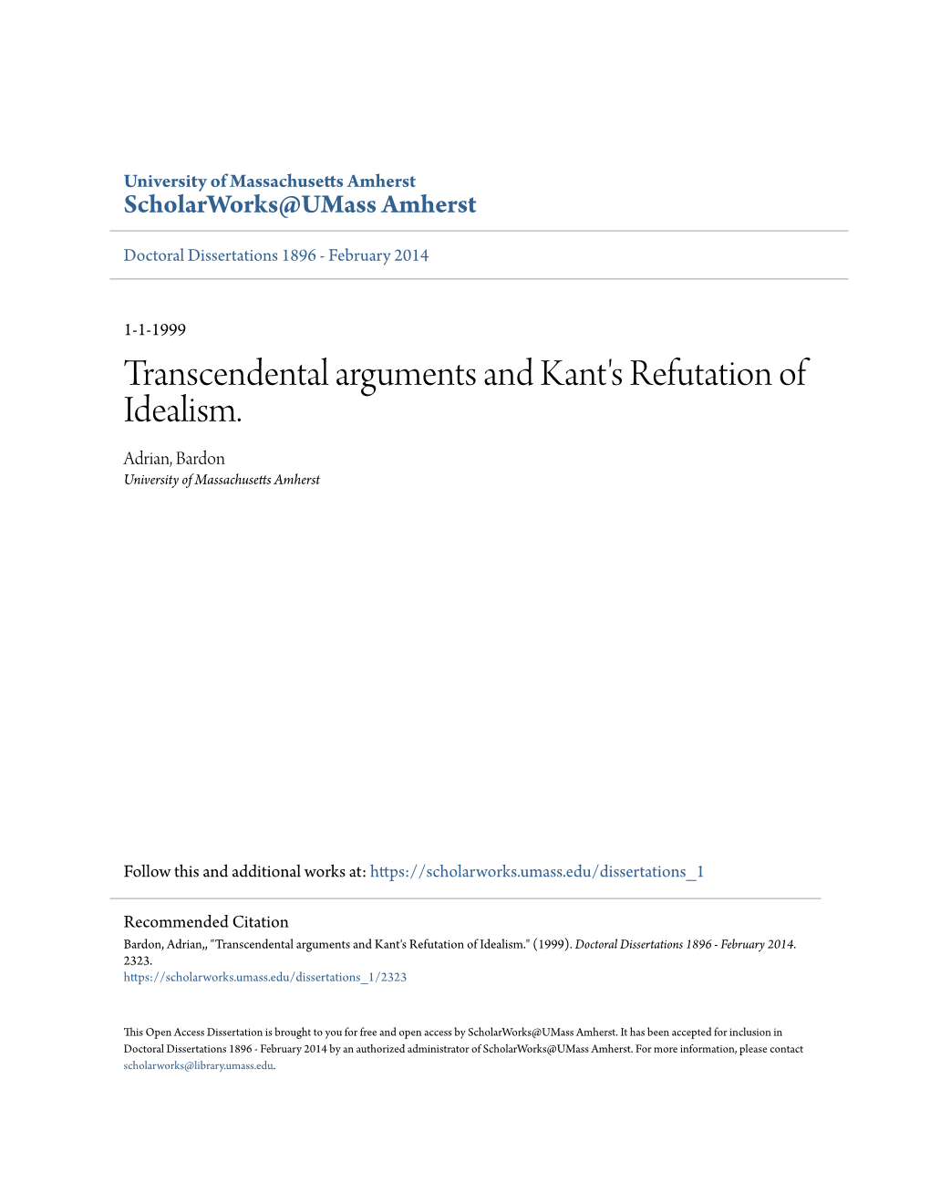 Transcendental Arguments and Kant's Refutation of Idealism. Adrian, Bardon University of Massachusetts Amherst