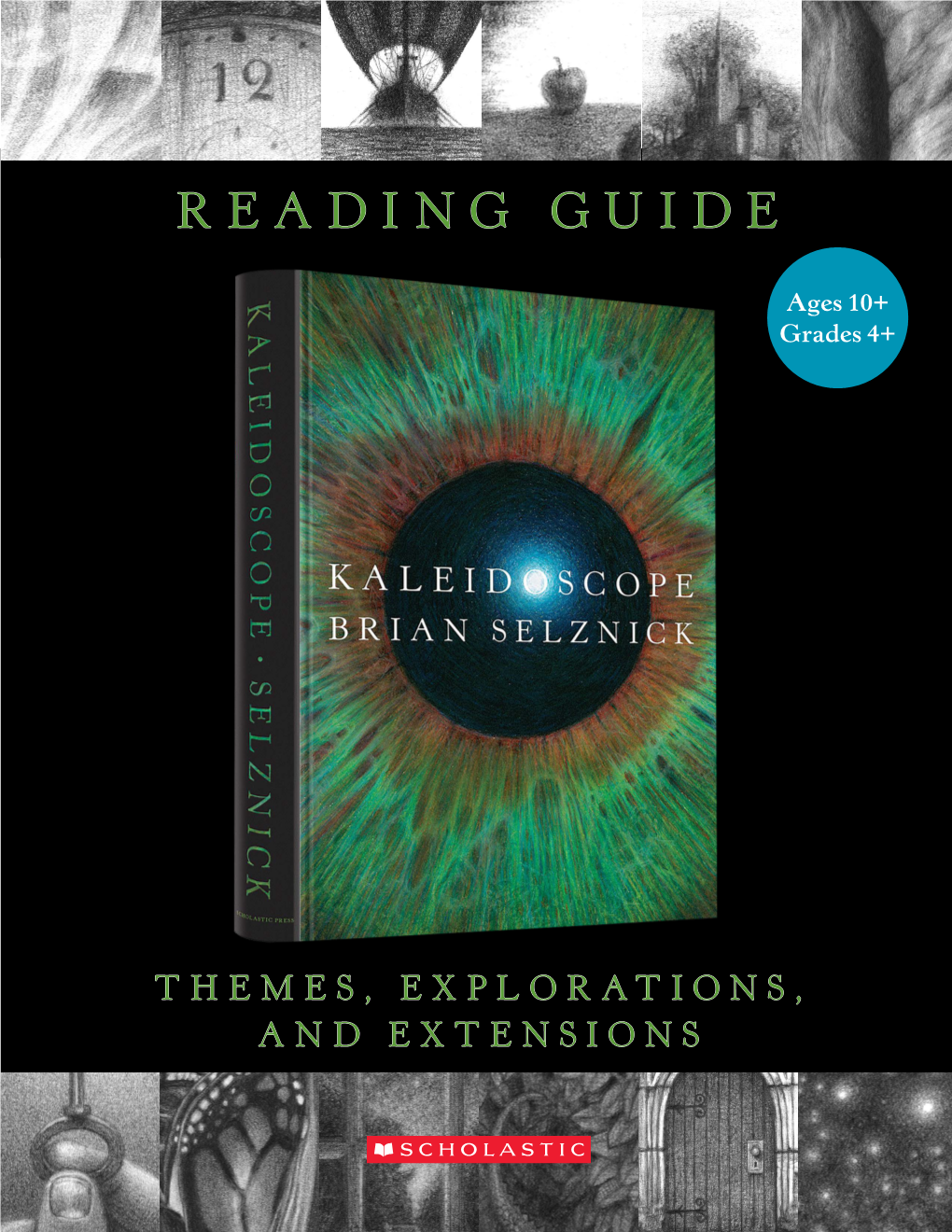 Kaleidoscope Discussion Guide Prepared by Connie Rockman, Youth Literature