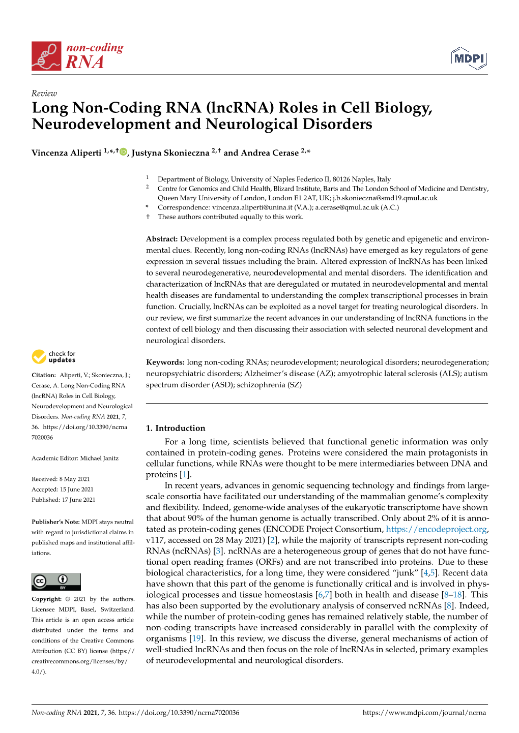 Long Non-Coding RNA (Lncrna) Roles in Cell Biology, Neurodevelopment and Neurological Disorders
