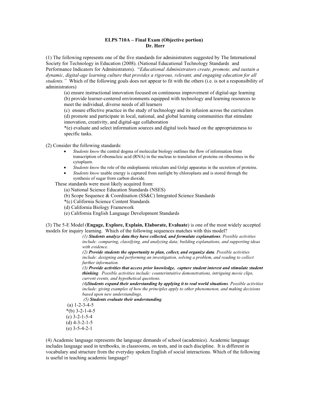 ELPS 710A Final Exam (Objective Portion) Dr. Herr