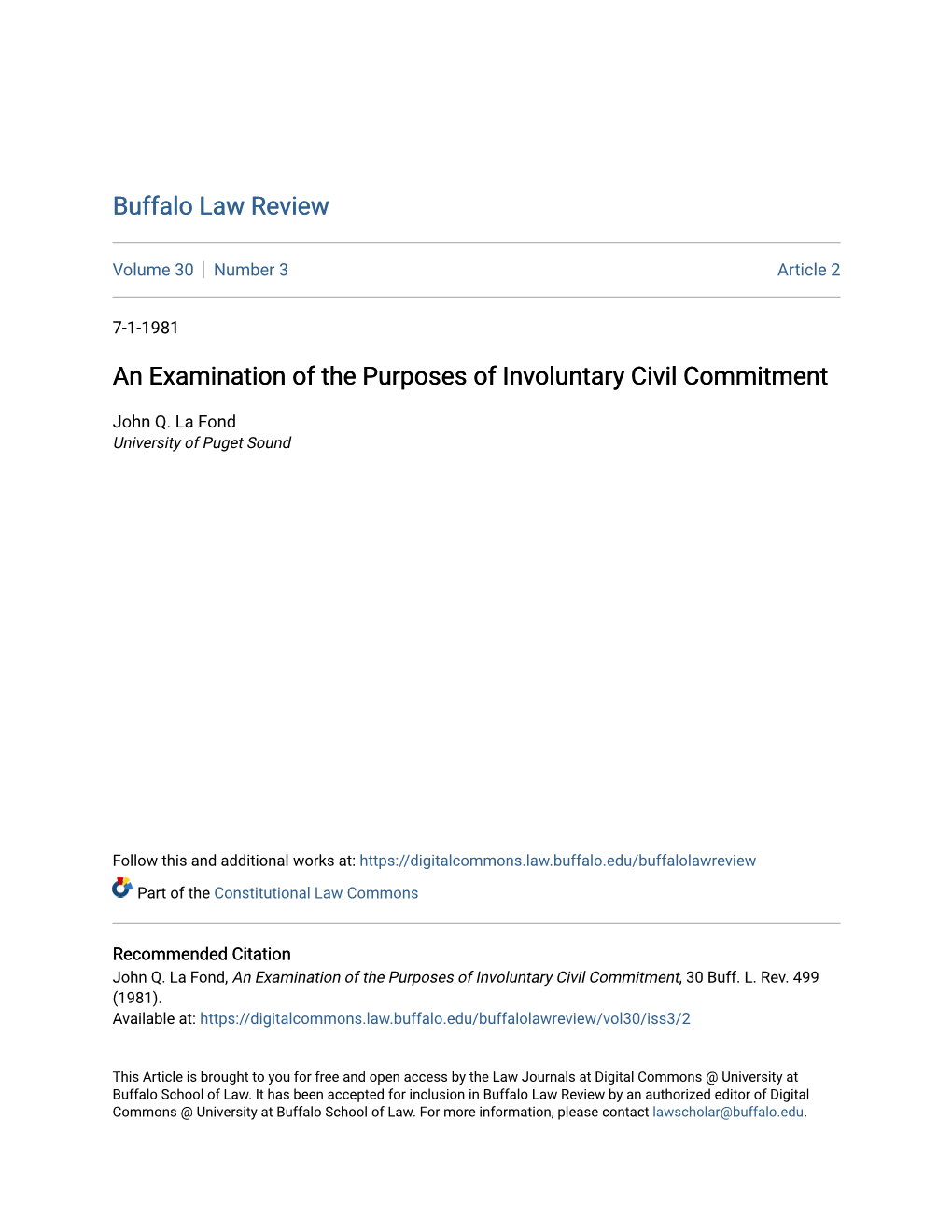 An Examination of the Purposes of Involuntary Civil Commitment