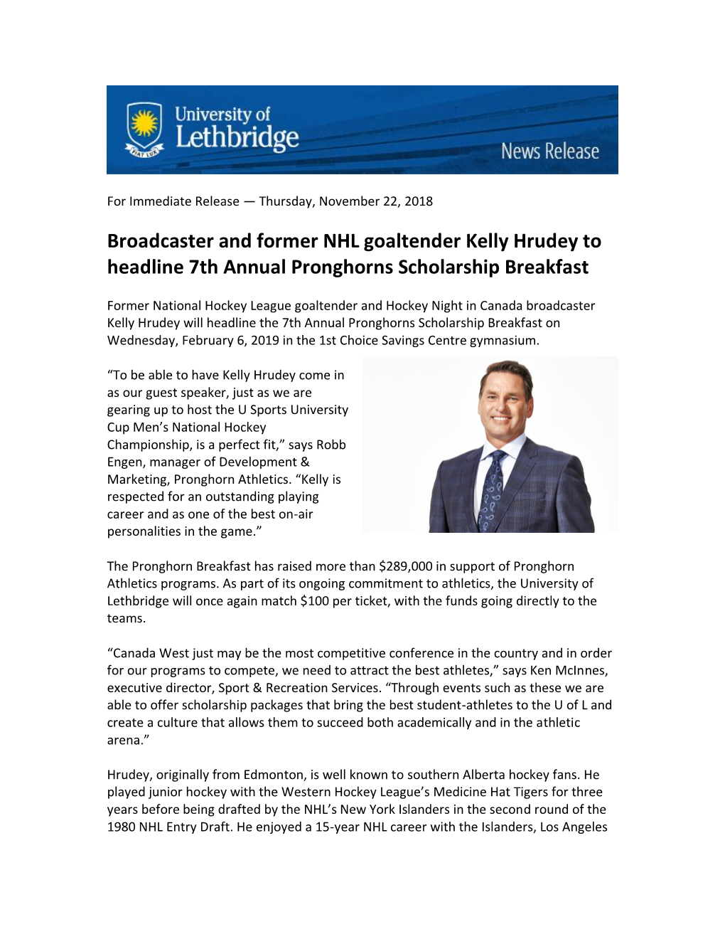 Broadcaster and Former NHL Goaltender Kelly Hrudey to Headline 7Th Annual Pronghorns Scholarship Breakfast