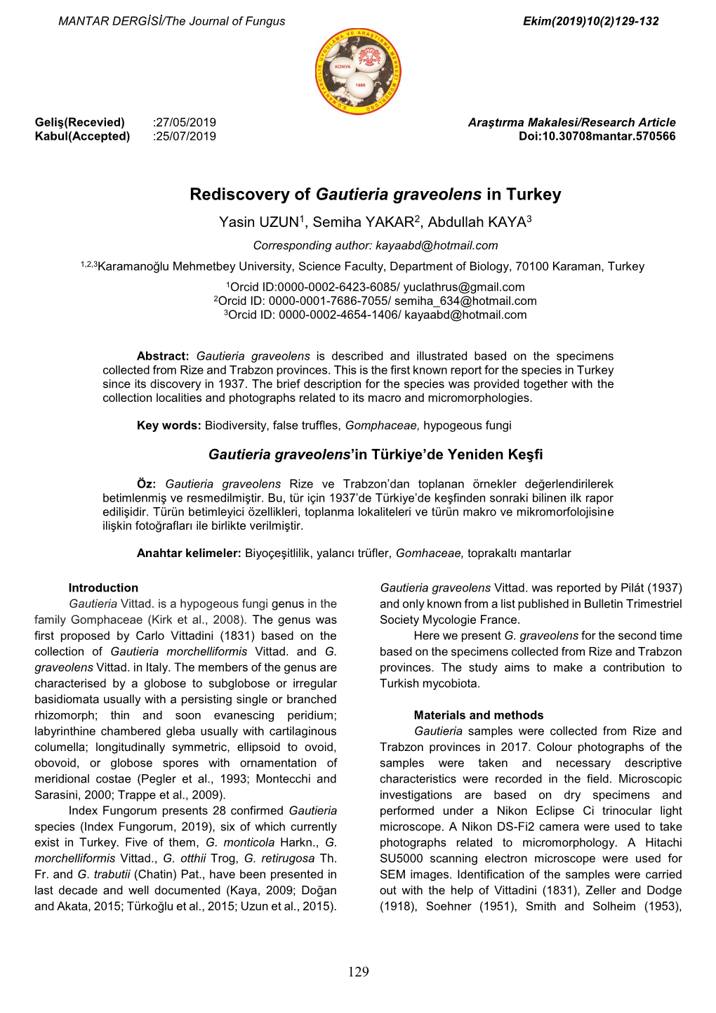 Rediscovery of Gautieria Graveolens in Turkey