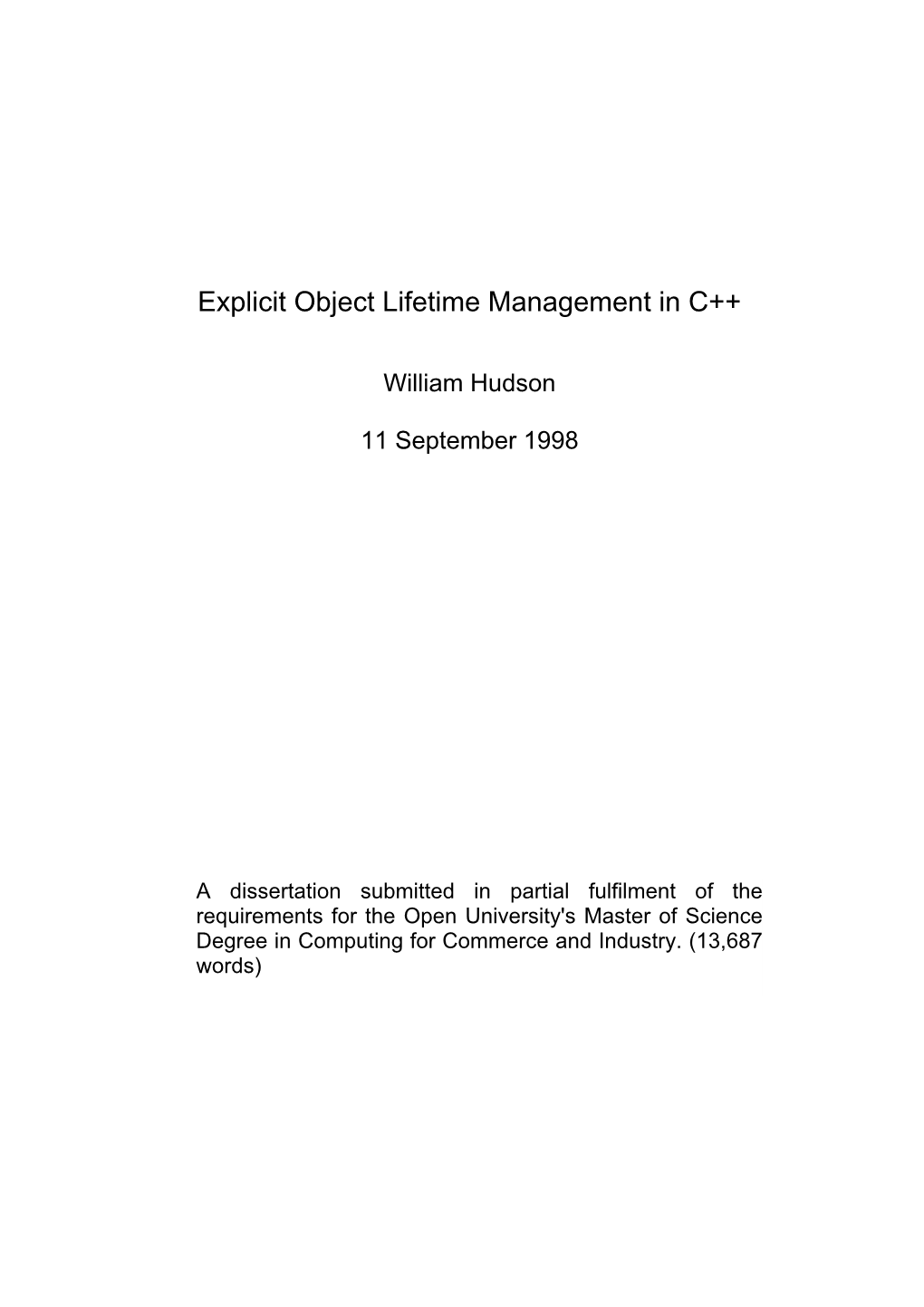Explicit Object Lifetime Management in C++