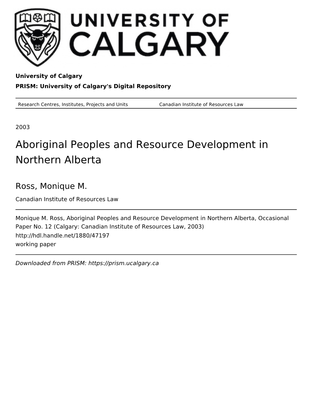 Aboriginal Peoples and Resource Development in Northern Alberta