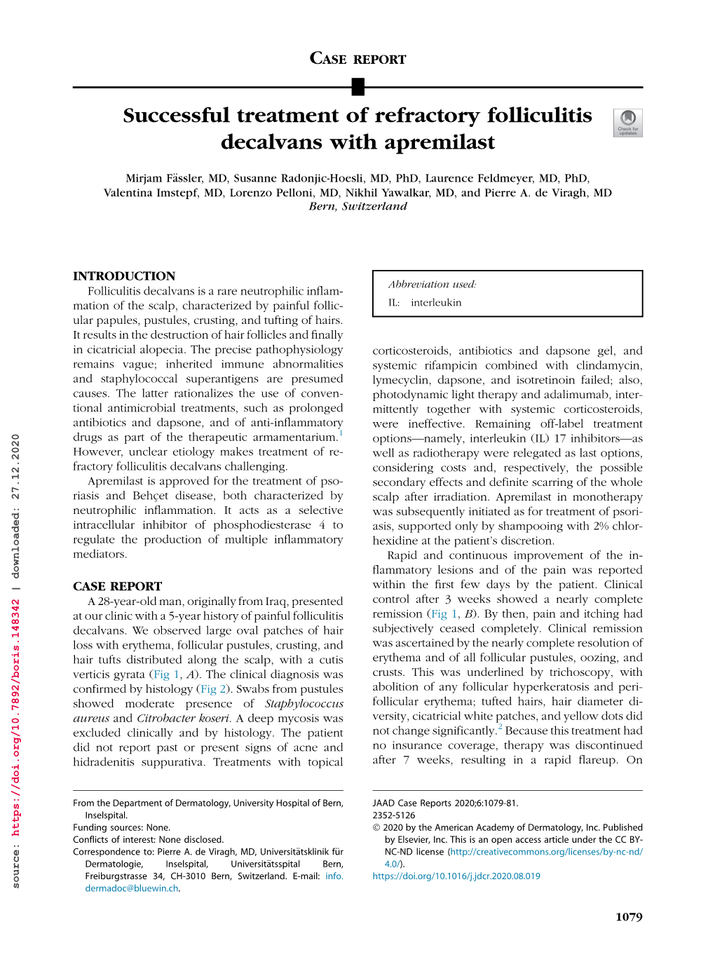 Successful Treatment of Refractory Folliculitis Decalvans with Apremilast