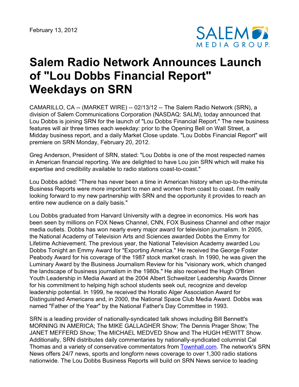 Salem Radio Network Announces Launch of "Lou Dobbs Financial Report" Weekdays on SRN