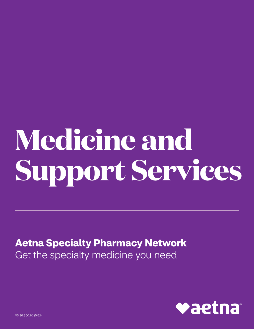 Aetna Specialty Pharmacy Network Get the Specialty Medicine You Need