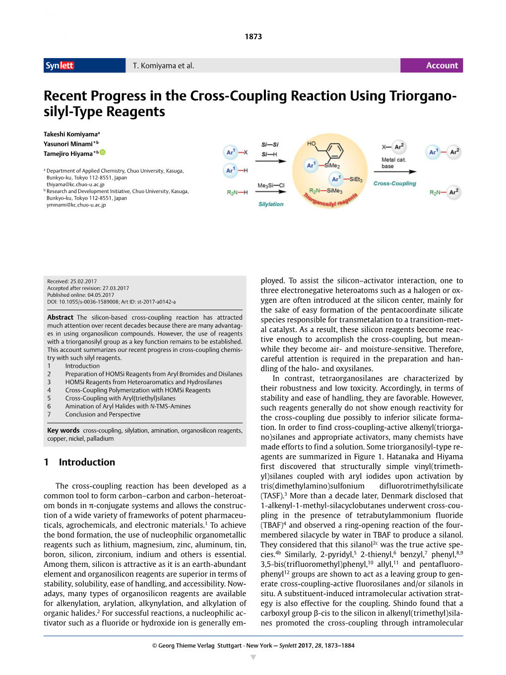 Recent Progress in the Cross-Coupling Reaction Using Triorgano- Silyl-Type Reagents