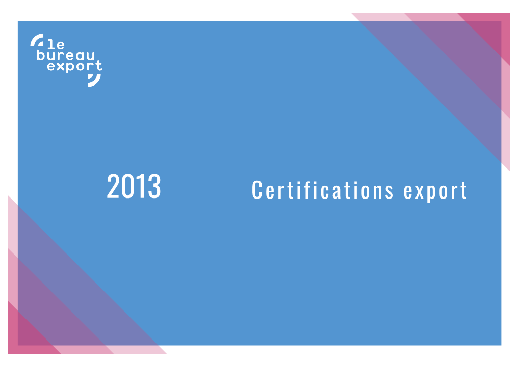 Certifications Export 2013