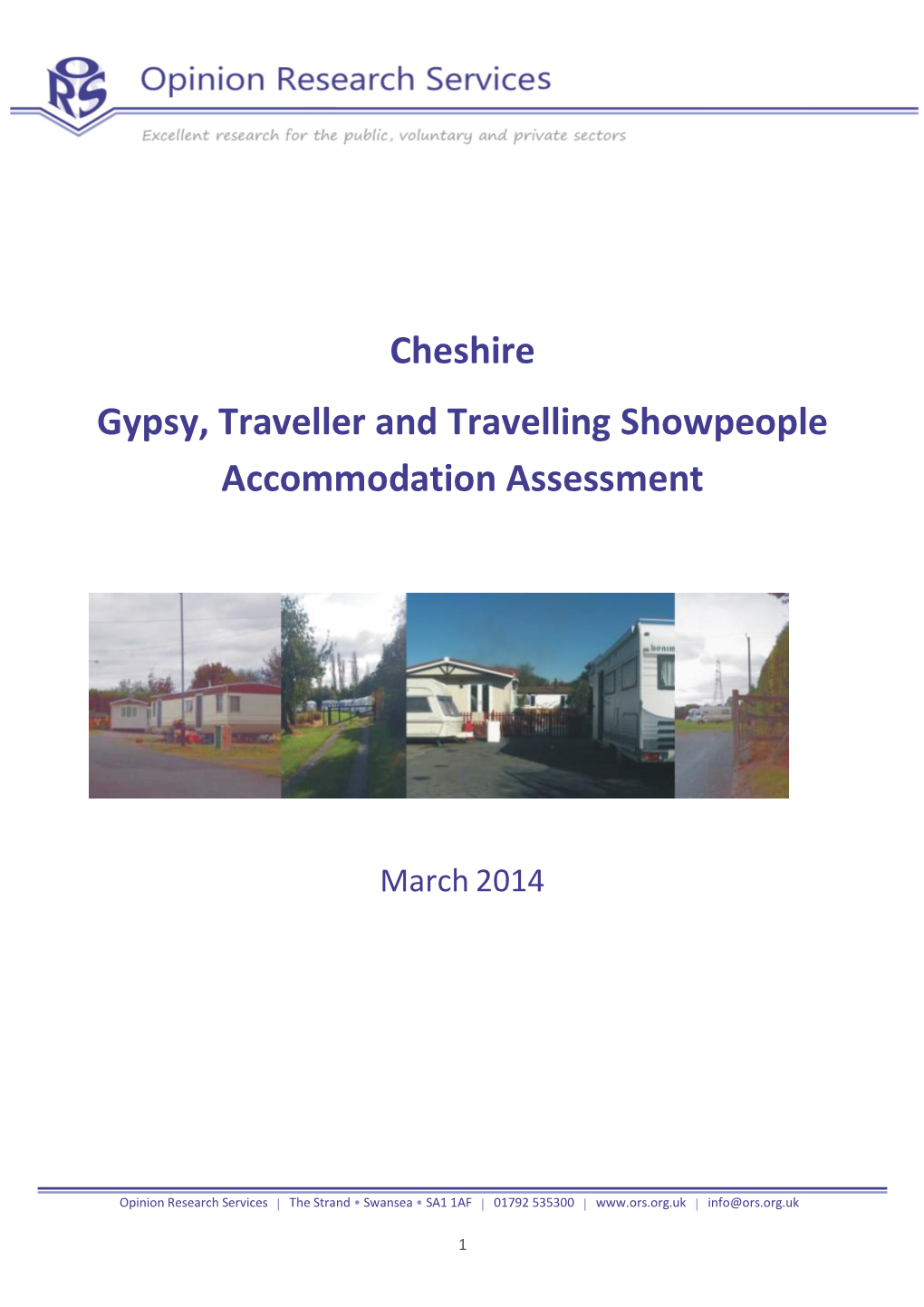 Cheshire Gypsy, Traveller and Travelling Showpeople Accommodation Assessment March 2014