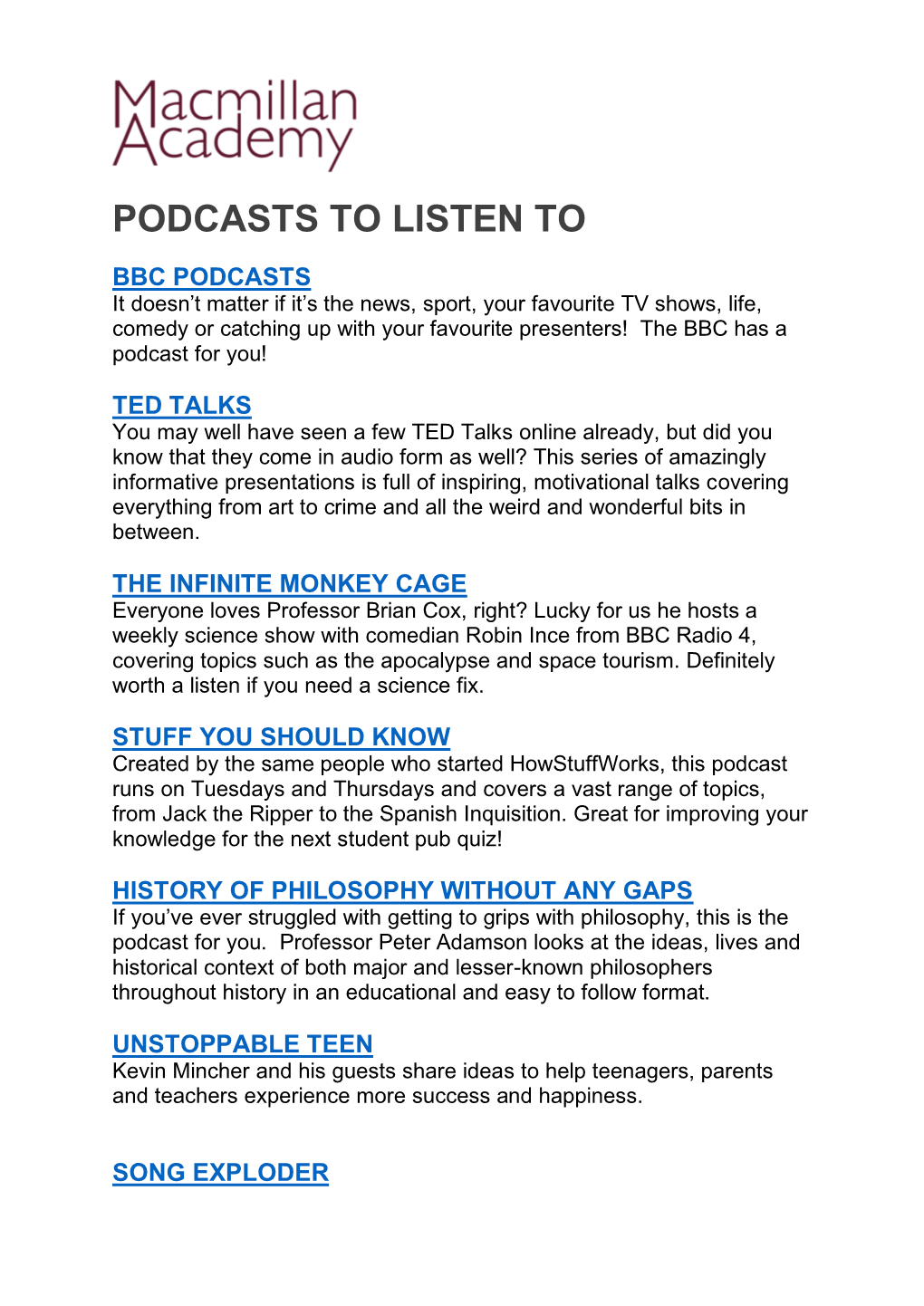 Podcasts to Listen To