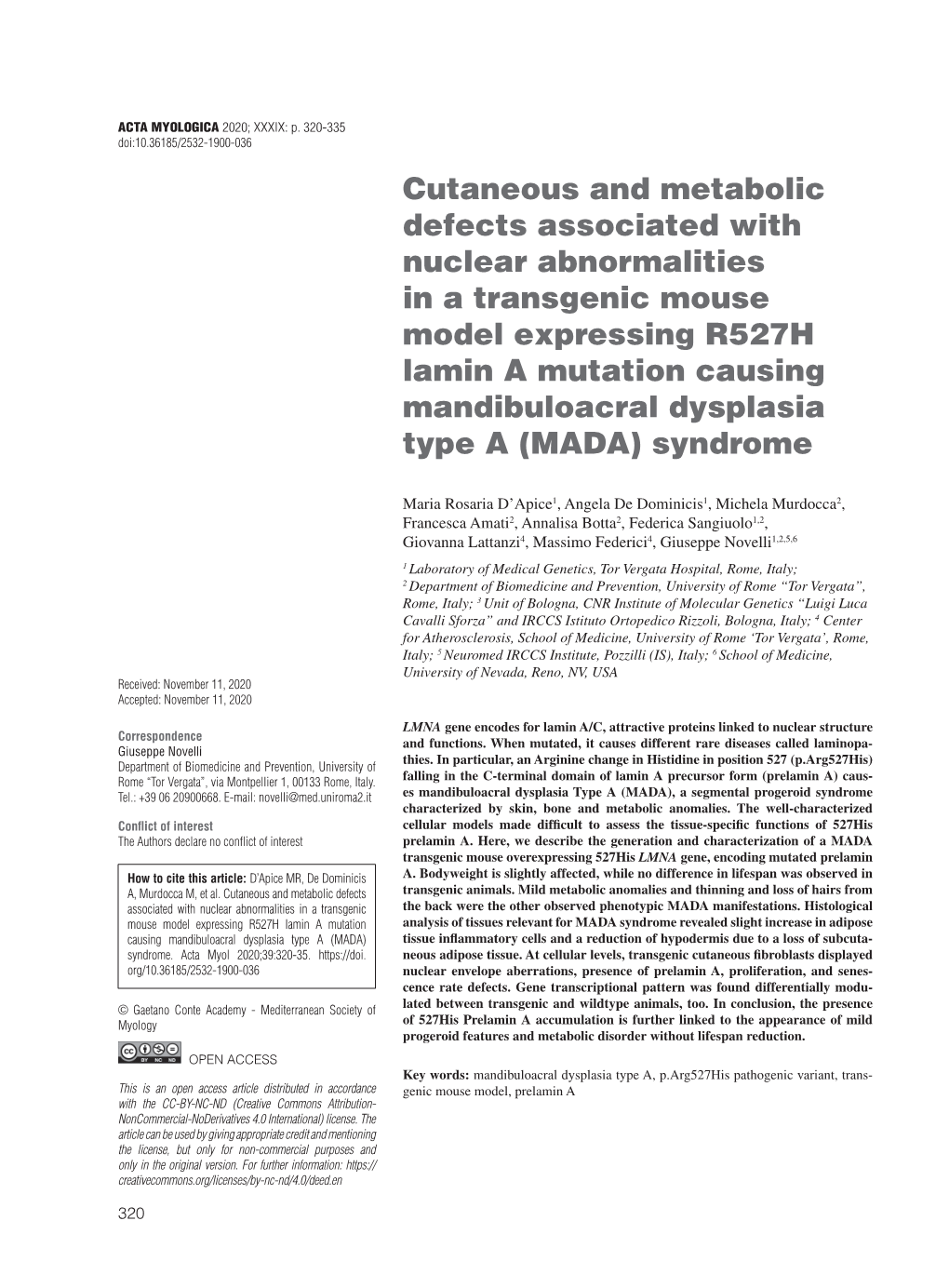 Cutaneous and Metabolic Defects Associated with Nuclear Abnormalities in a Transgenic Mouse Model Expressing R527H Lamin a Mutat