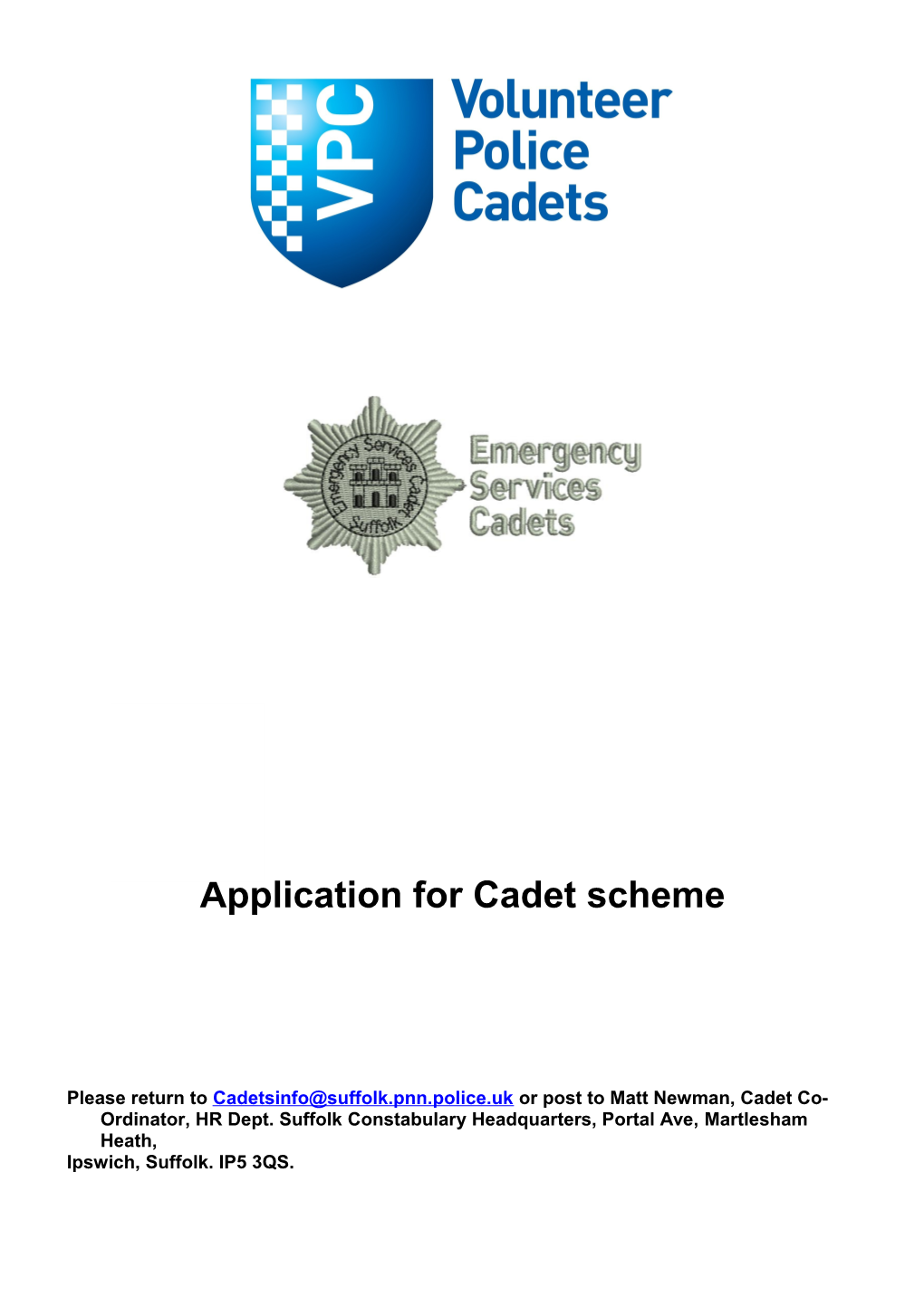 Application for Cadet Scheme