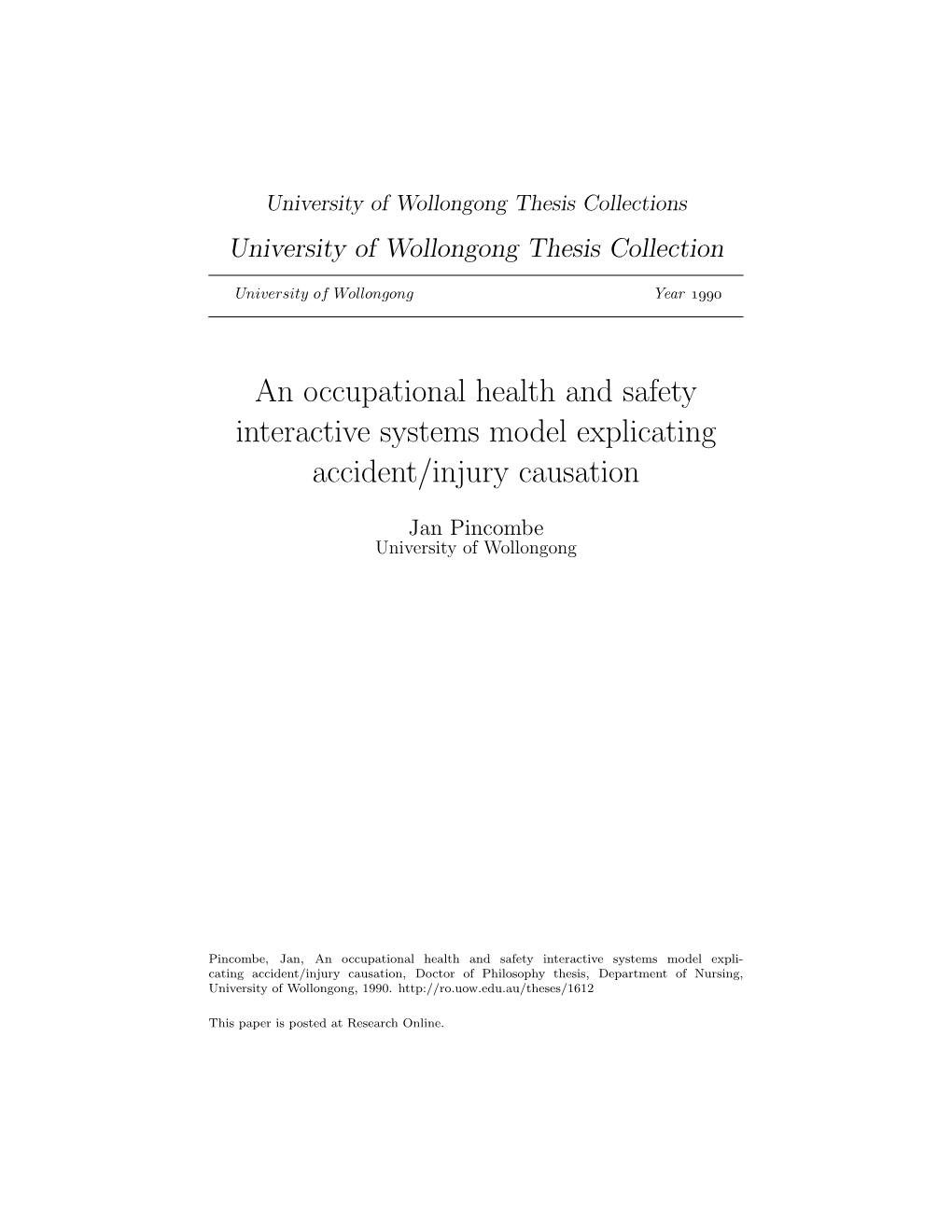 An Occupational Health and Safety Interactive Systems Model Explicating Accident/Injury Causation