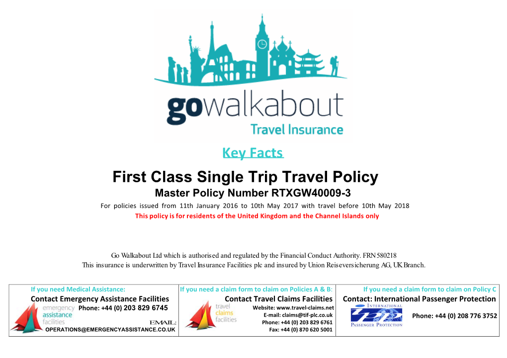 Key Facts First Class Single Trip Travel Policy