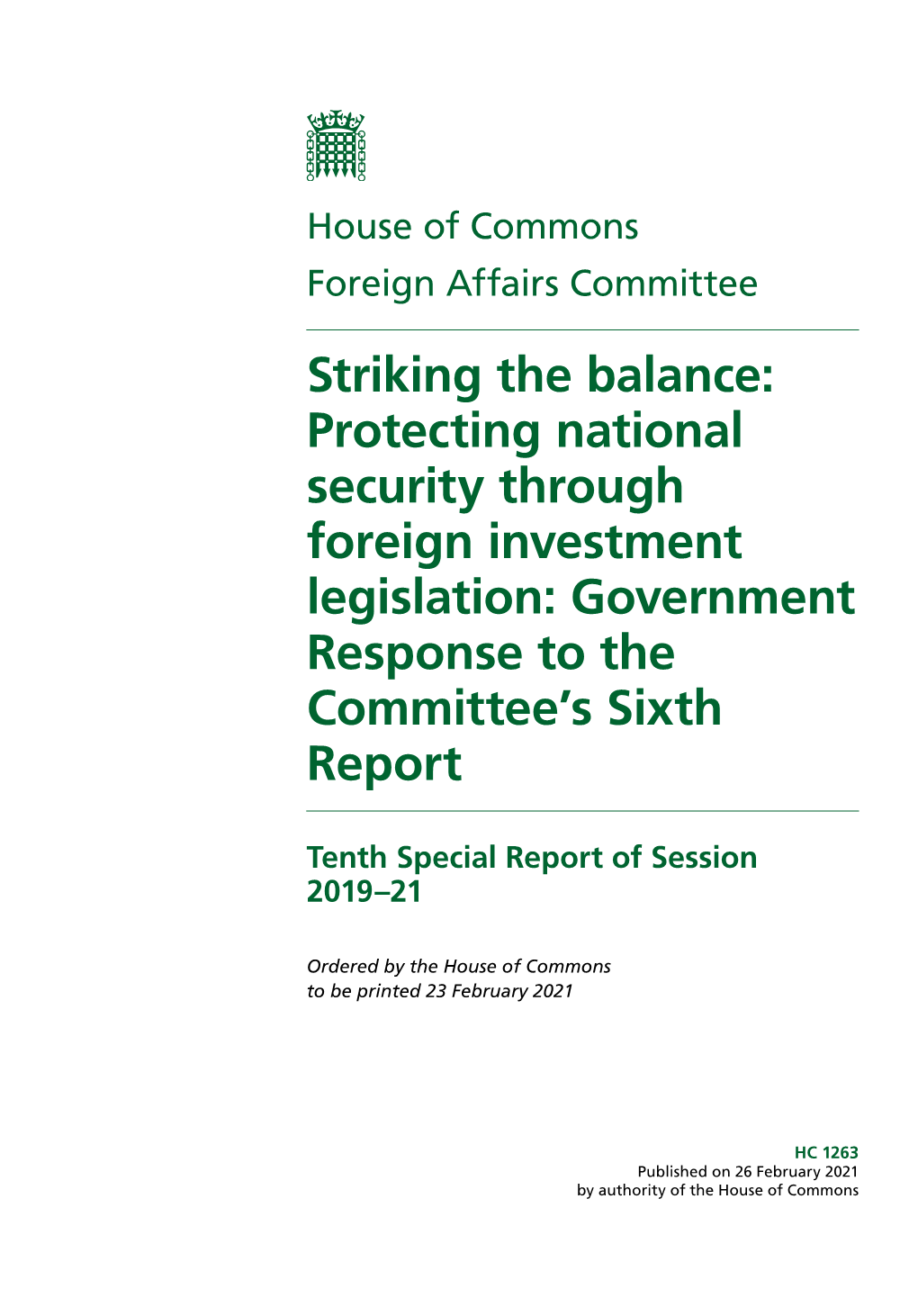 Striking the Balance: Protecting National Security Through Foreign Investment Legislation: Government Response to the Committee’S Sixth Report