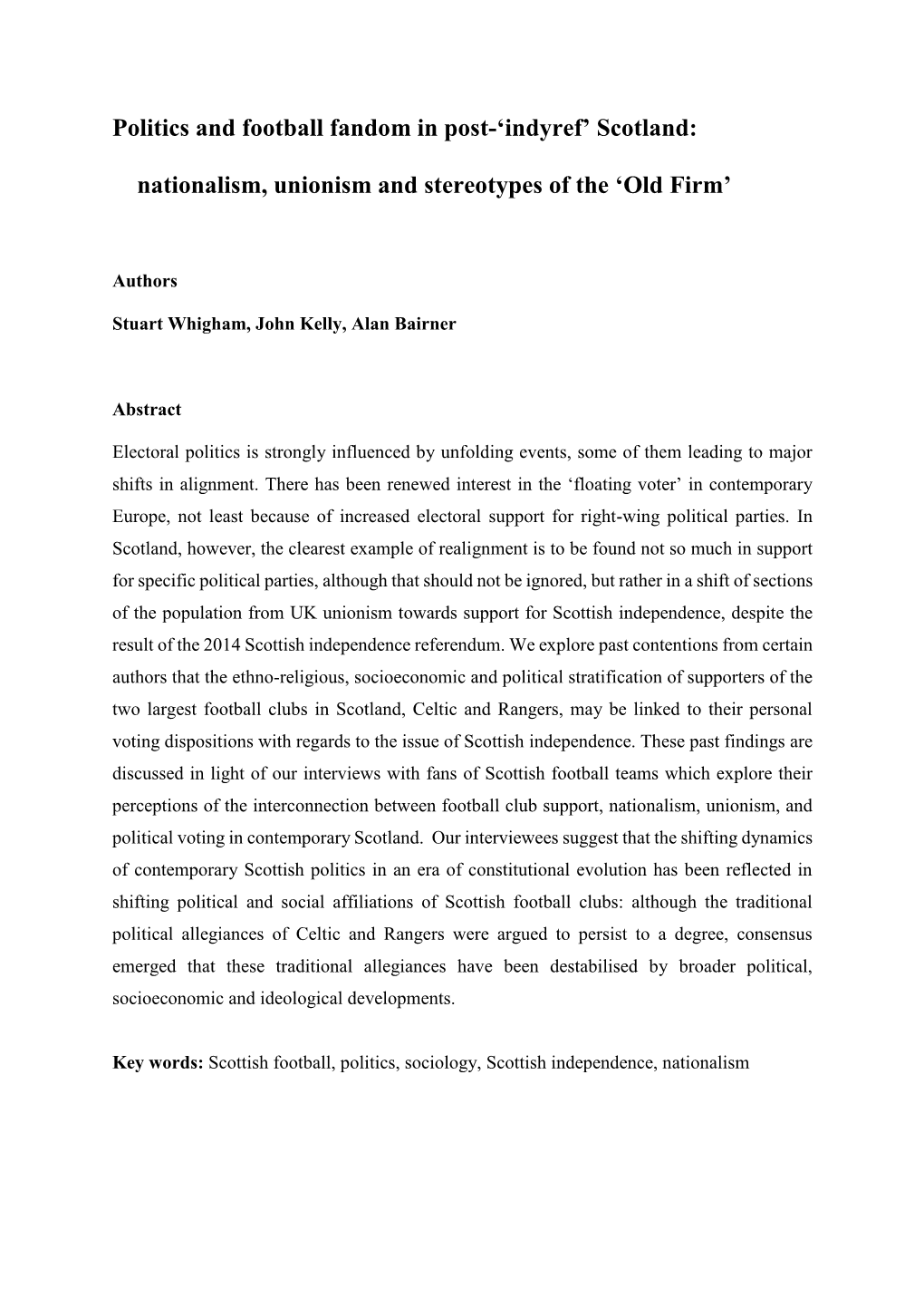 Politics and Football Fandom in Post-'Indyref' Scotland: Nationalism