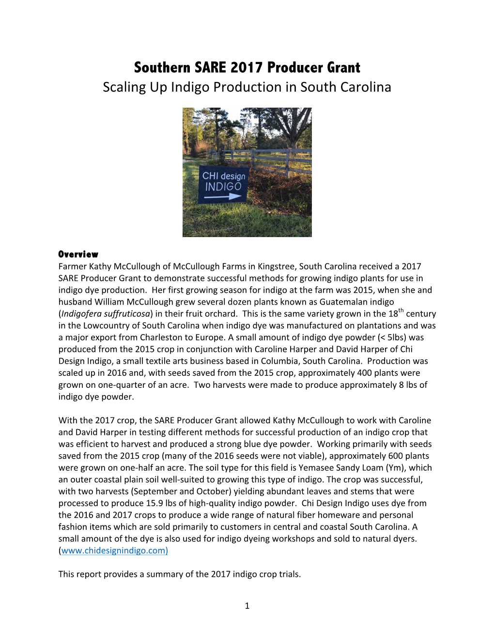 Southern SARE 2017 Producer Grant Scaling up Indigo Production in South Carolina