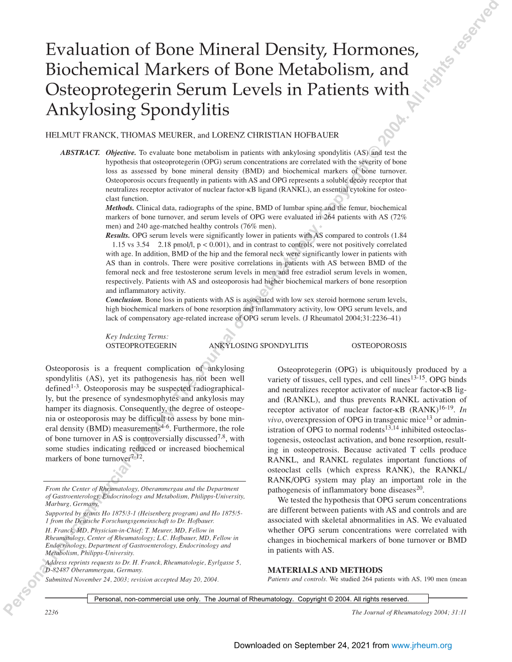 Evaluation of Bone Mineral Density, Hormones, Biochemical Markers of Bone Metabolism, and Osteoprotegerin Serum Levels in Patients with Ankylosing Spondylitis