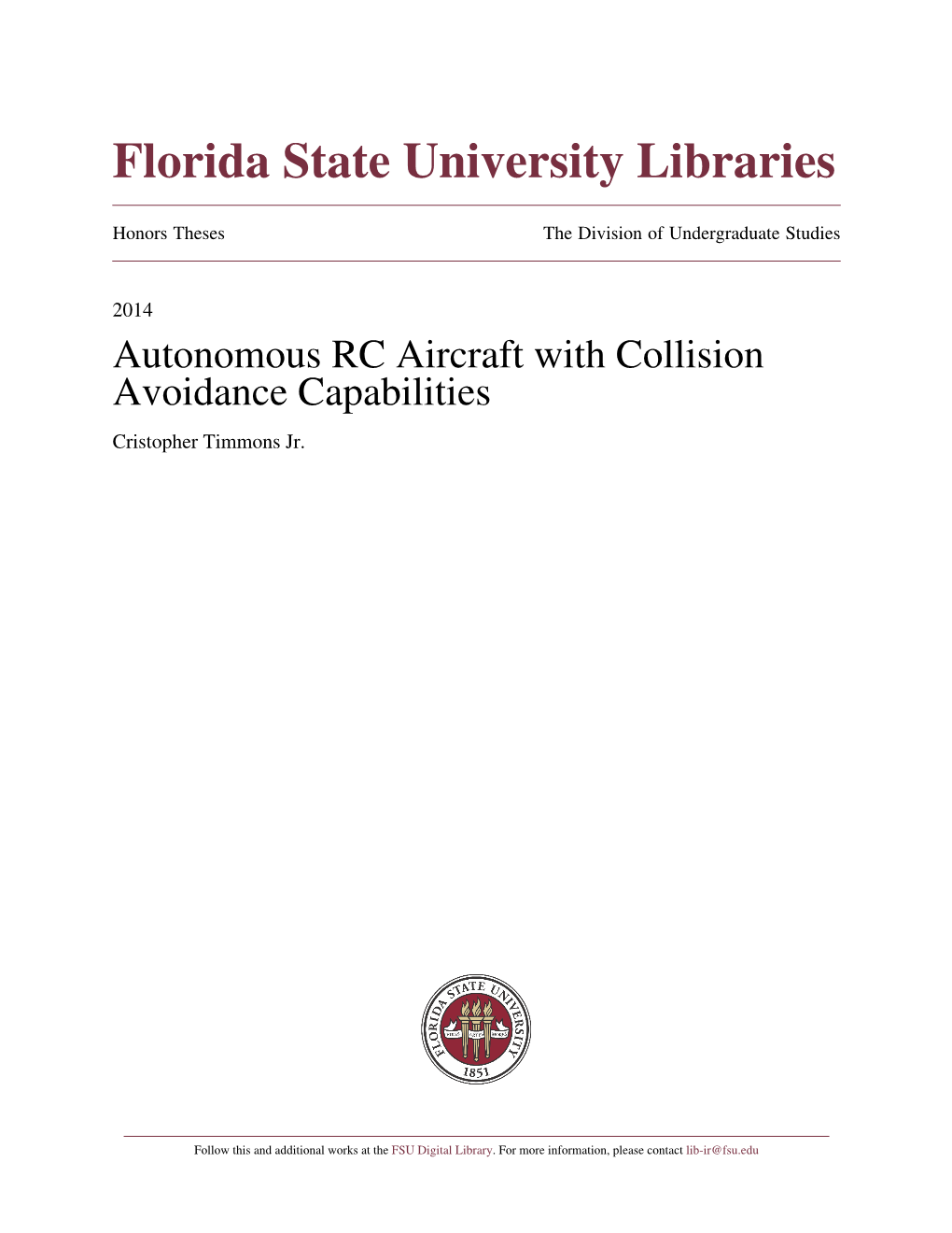 Autonomous RC Aircraft with Collision Avoidance Capabilities Cristopher Timmons Jr