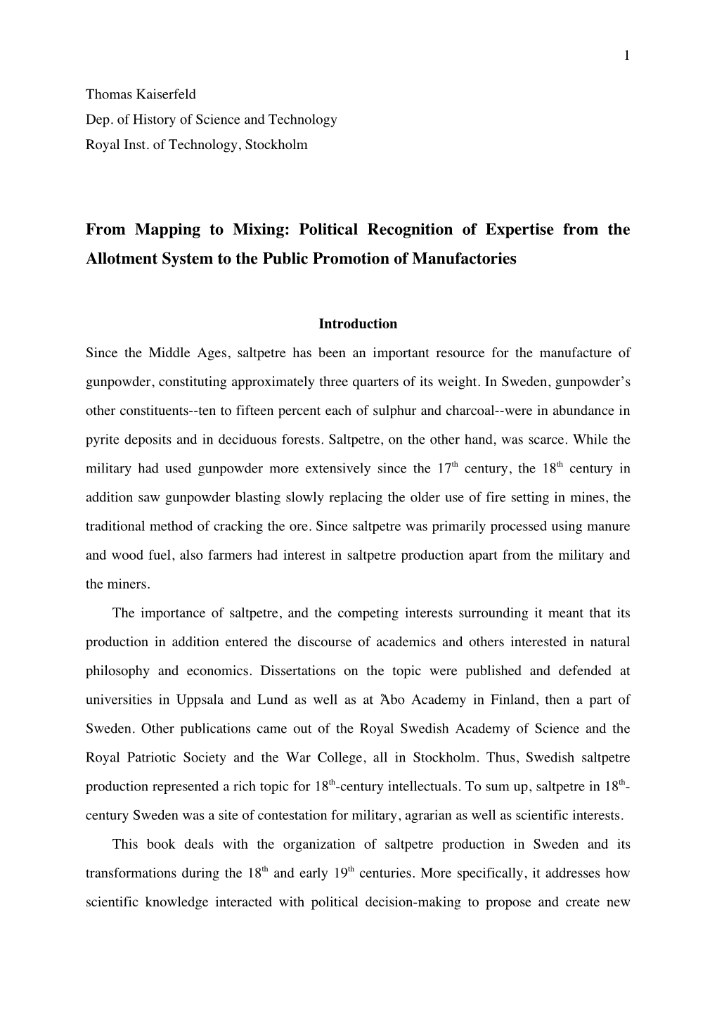 From Mapping to Mixing: Political Recognition of Expertise from the Allotment System to the Public Promotion of Manufactories