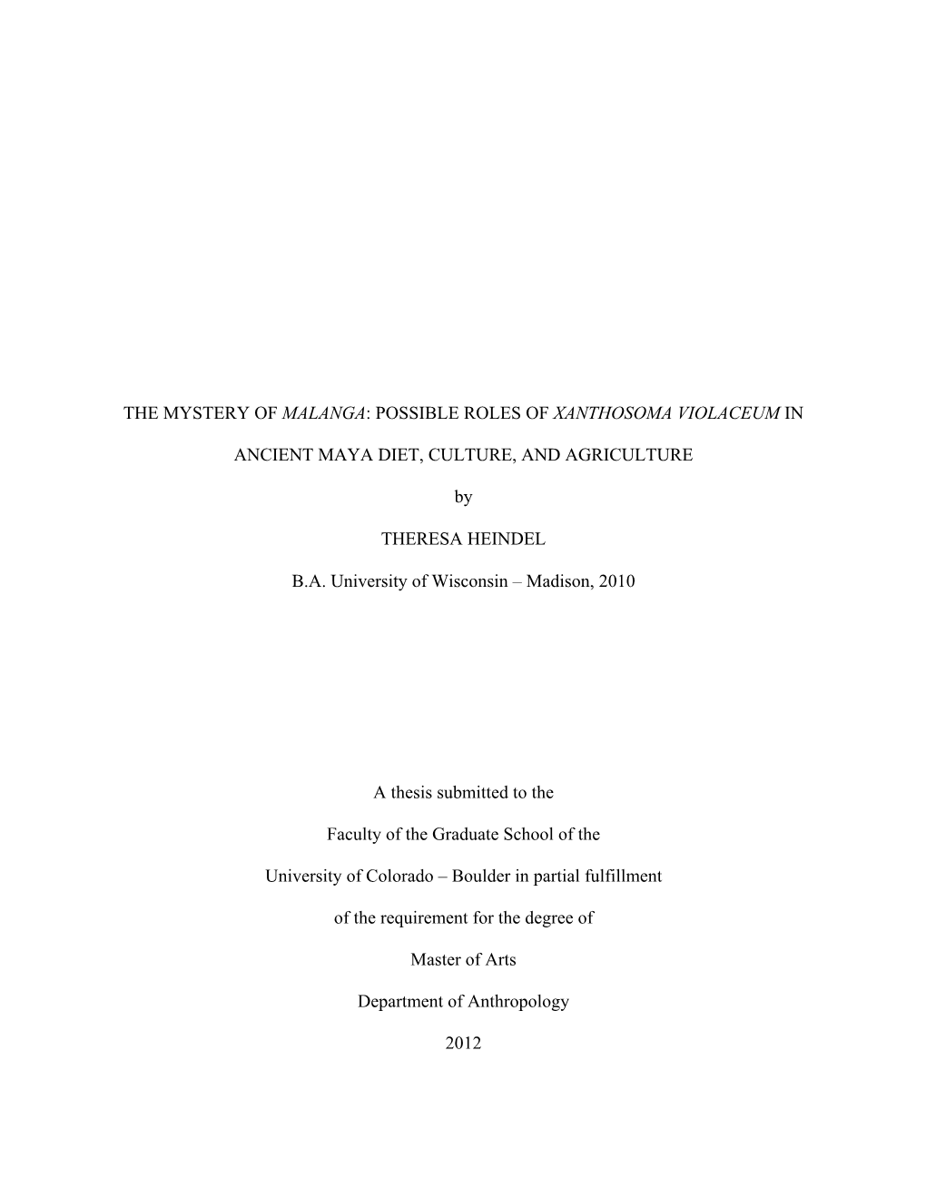 The Mystery of Malanga: Possible Roles of Xanthosoma Violaceum In