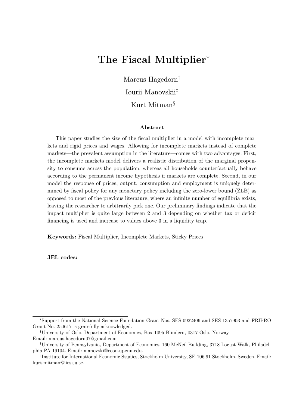 The Fiscal Multiplier∗