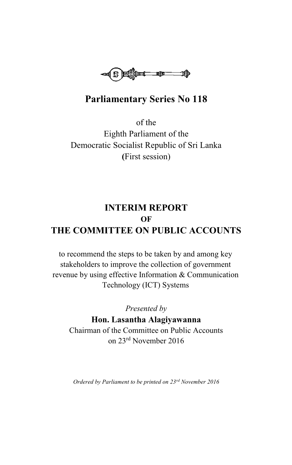 Interim Report of the Committee on Public Accounts To