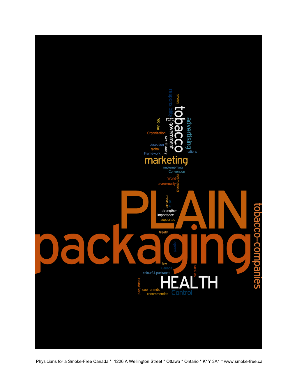 Inquiry Into Plain Tobacco Packaging (Removing Branding from Cigarette